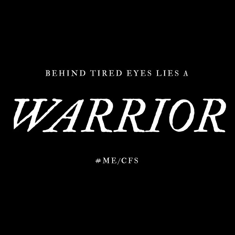 ME/CFS Warrior white