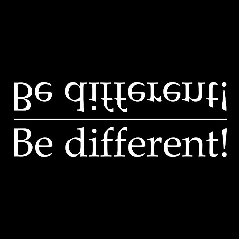 Be different contrast typography