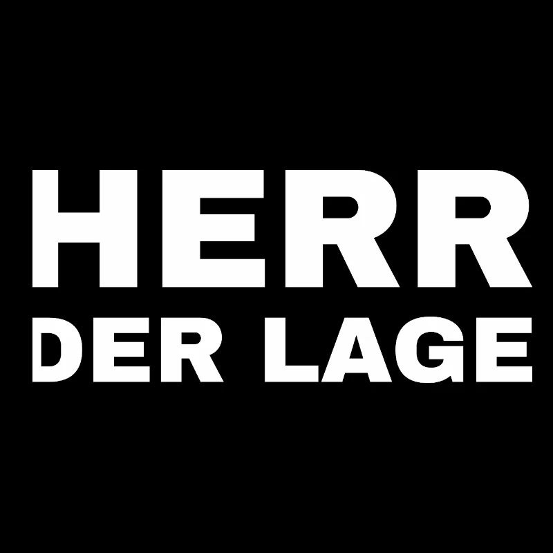Herr der Lage