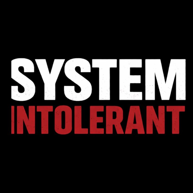 Intolérant au système – Conception d’énoncés forts