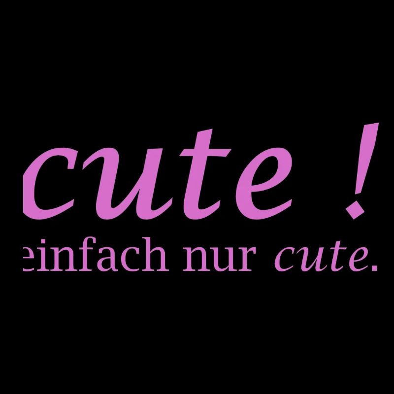 Cute! Einfach Nur Cute