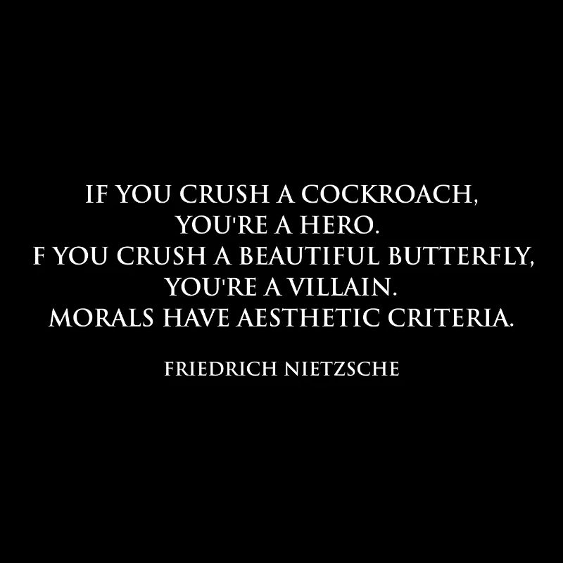 Morale esthétique : Citation de Nietzsche cadeau