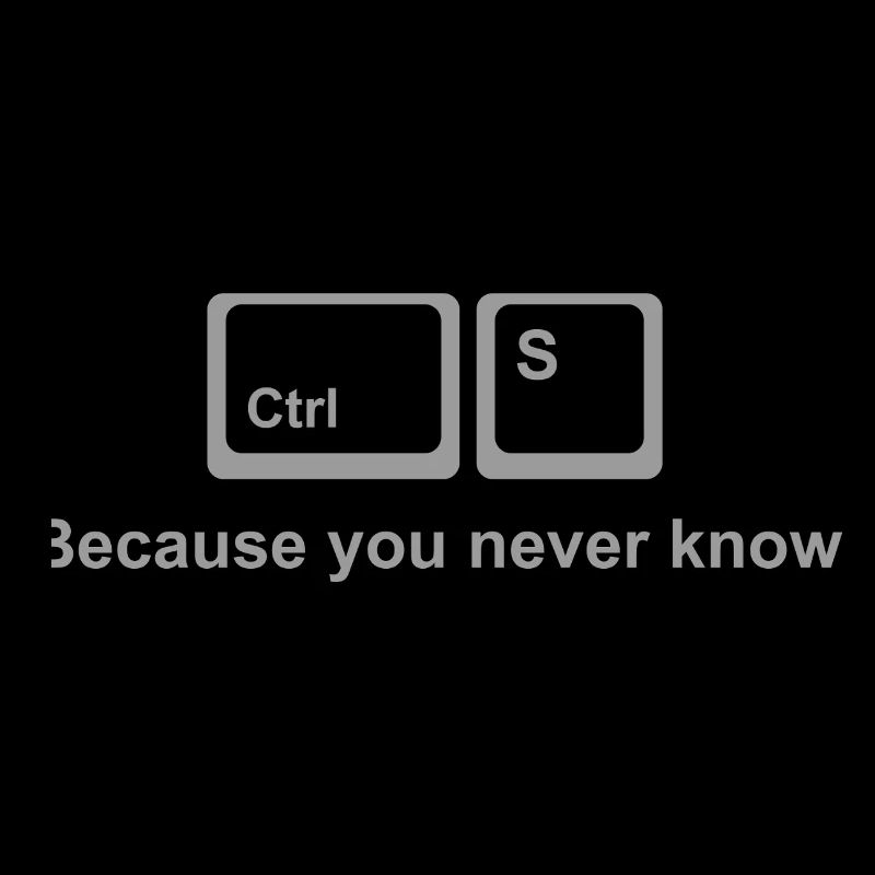 Ctrl S Shirt – Save It Nerd Humor for Developers