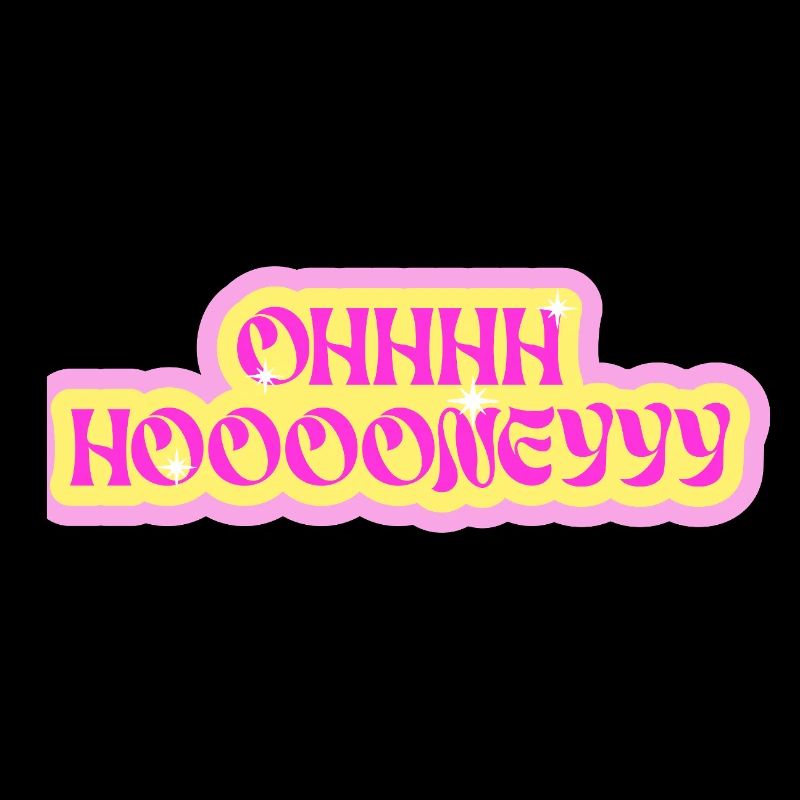 Ohhh hoooneyyy "Oh Honey" Neon Bubble Typography