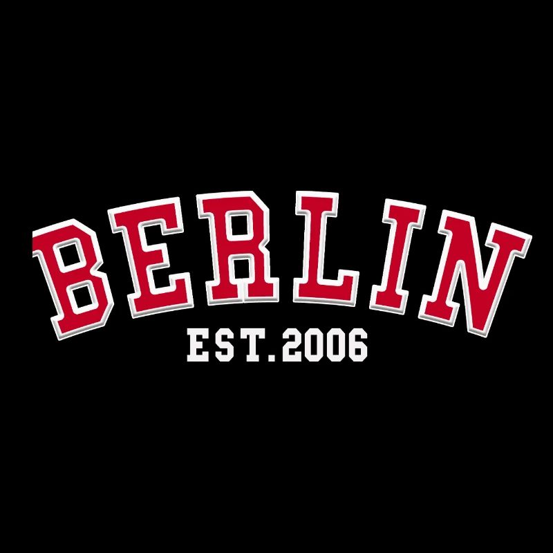 Berlin Est. 2006