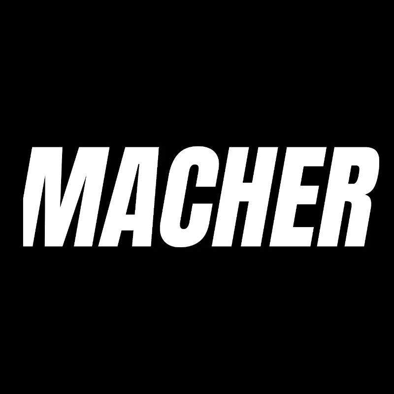 MACHER – Einfach machen. Einfach gut.