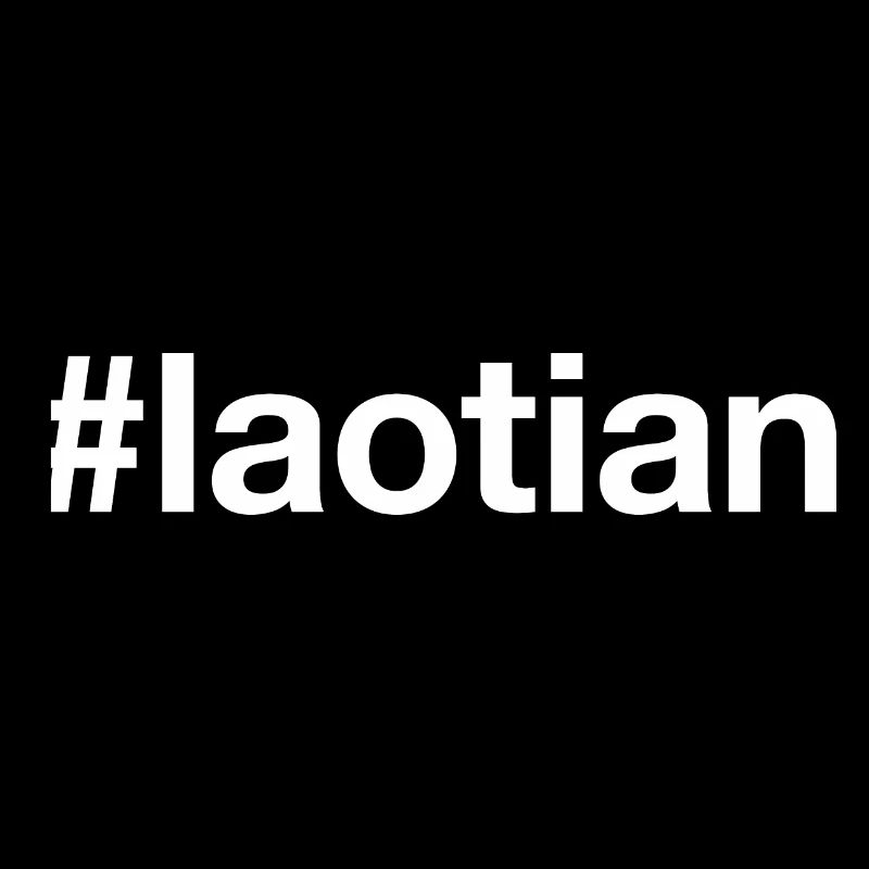 LAOTIAN Laos Hashtag