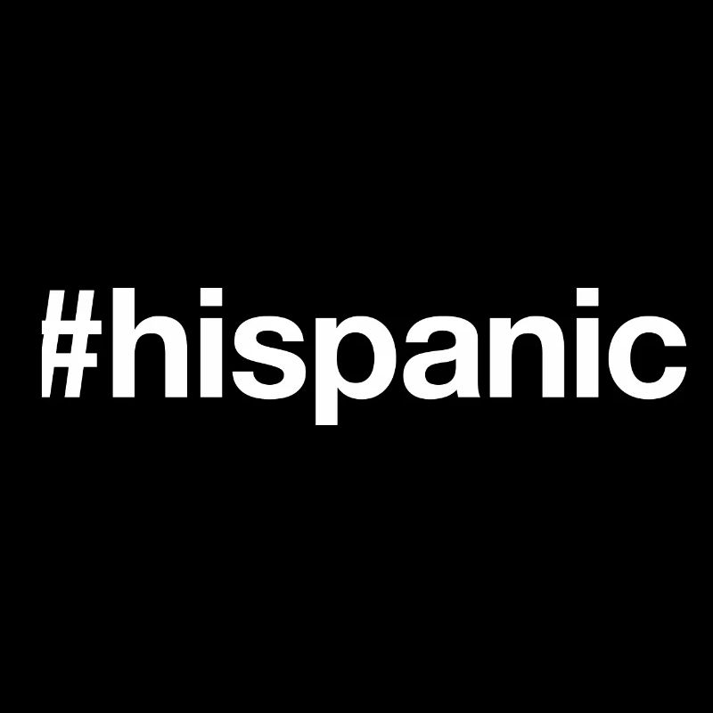 HISPANIC Hashtag