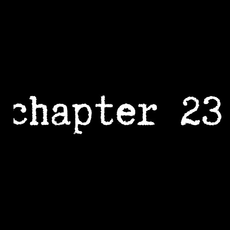 chapter 23 Geburtstag