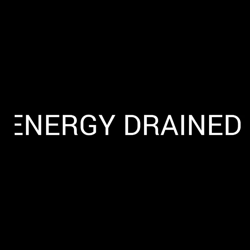 Energy Drained – Minimales Textdesign