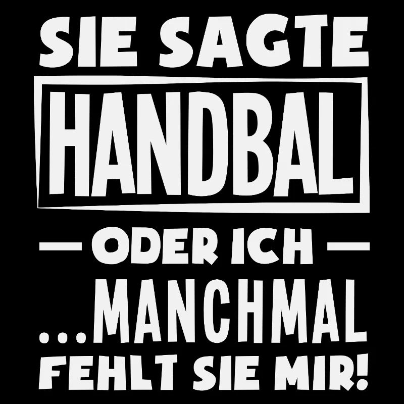 Handball oder ich – manchmal fehlt sie
