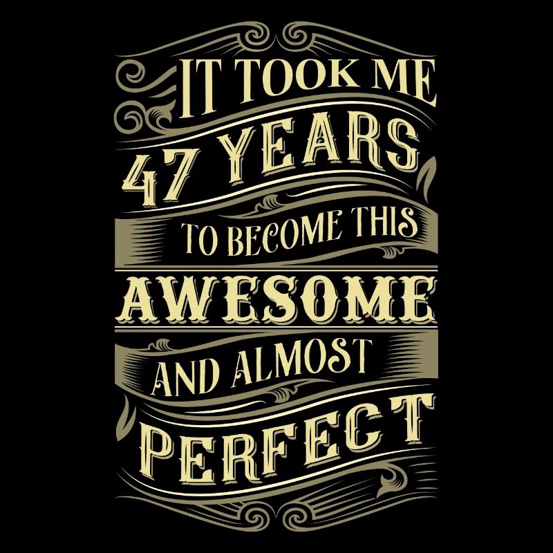 47th birthday