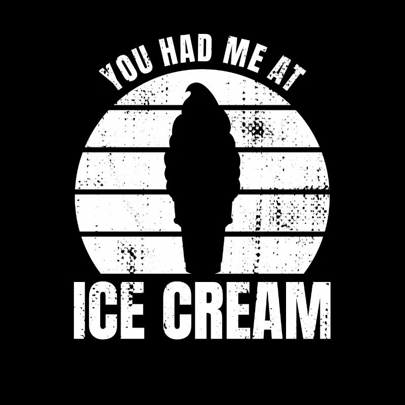 Lustiges Zitat eines Eiscreme Liebhabers