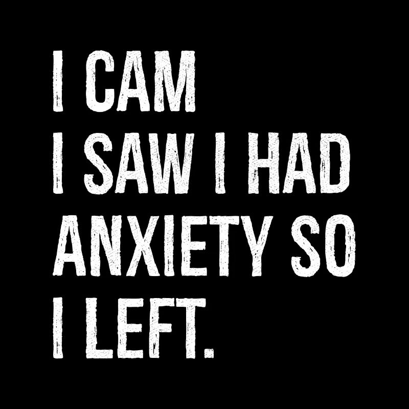 J’ai vu que j’avais de l’anxiété alors je suis parti