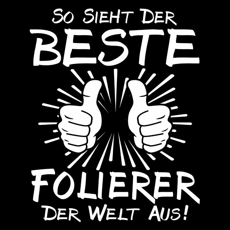 Bester Folierer