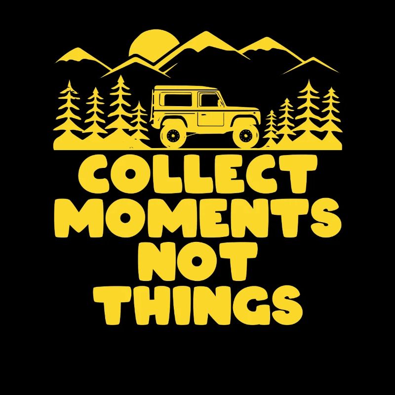 Collectionner des moments, pas des choses