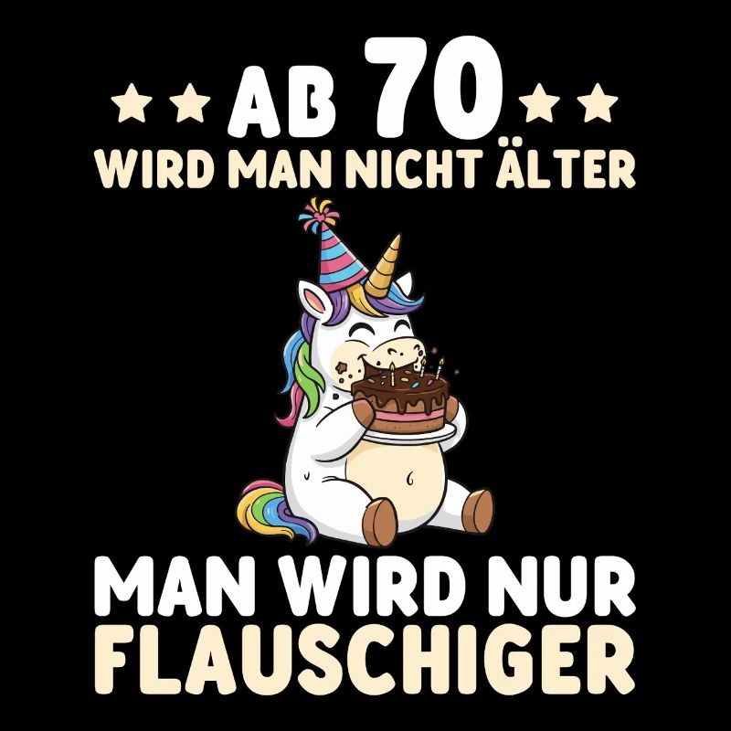 70. Geburtstag Einhorn – Man wird nur flauschiger