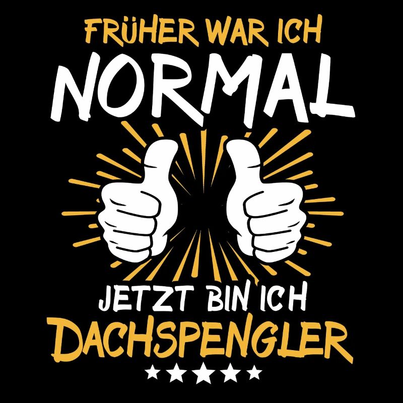 Dachspengler Spruch