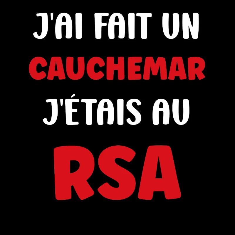 Cauchemar RSA: j'étais au RSA