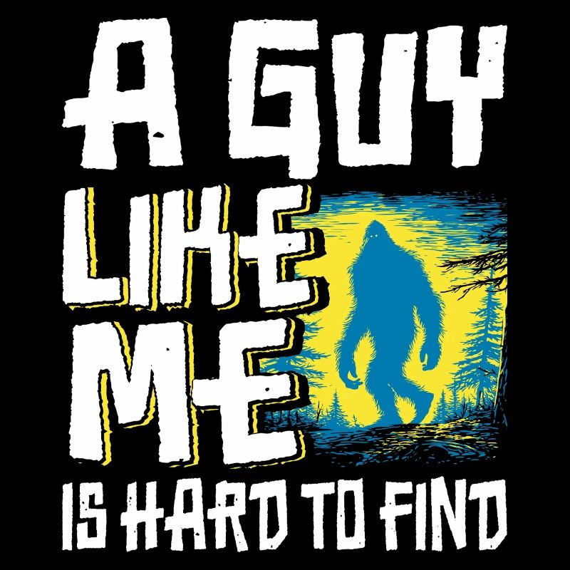 Drôle de Bigfoot. Un gars comme moi est difficile à gérer