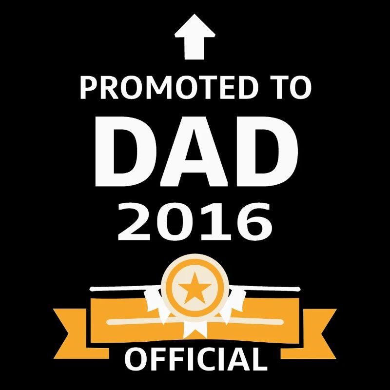 Promoted to Dad 2016