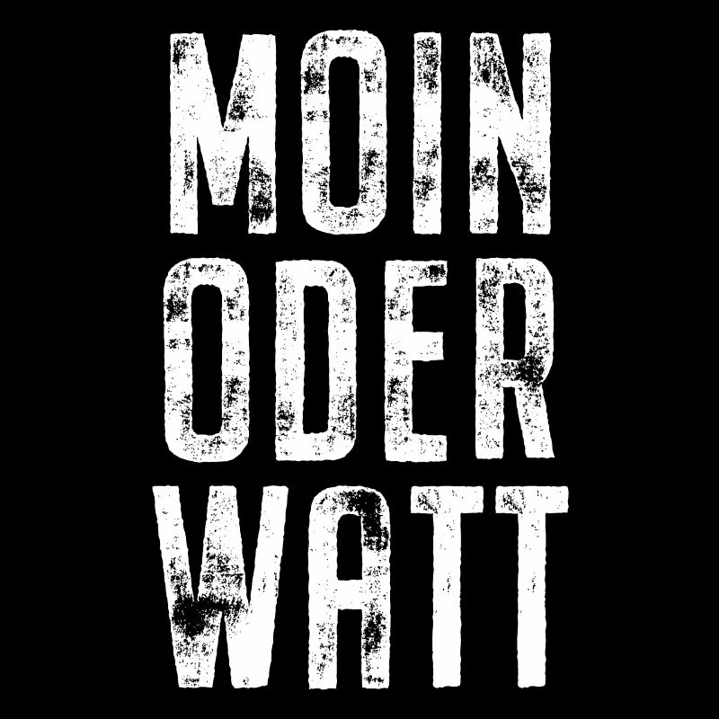 Moin Oder Watt Ruhrgebiet Ruhrpott Hamburg Moin