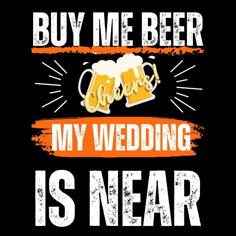 JGA, achete-moi de la bière mon mariage est proche