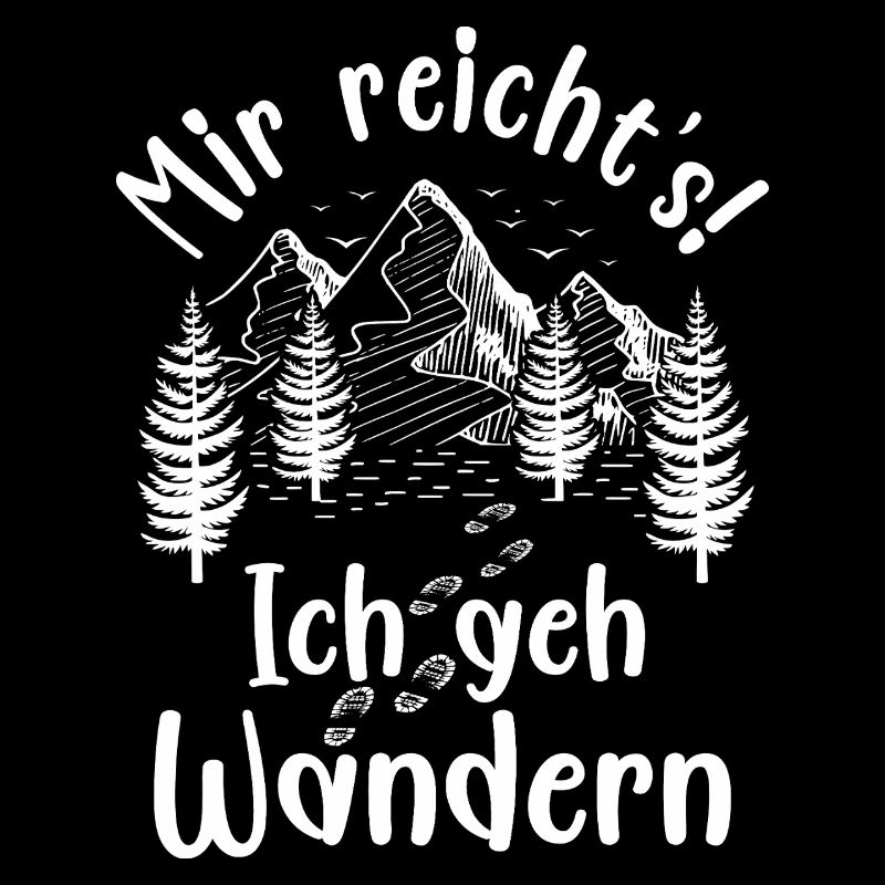 I've had enough, I'm going hiking, hikers, mountains, forest