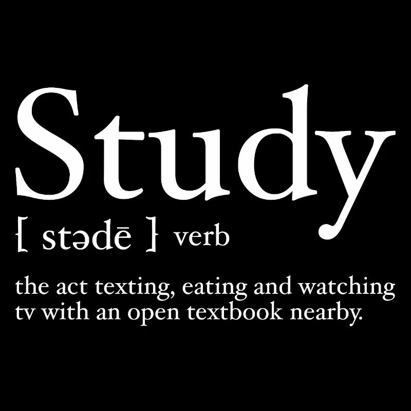 Study Definition Funny Design for College Student
