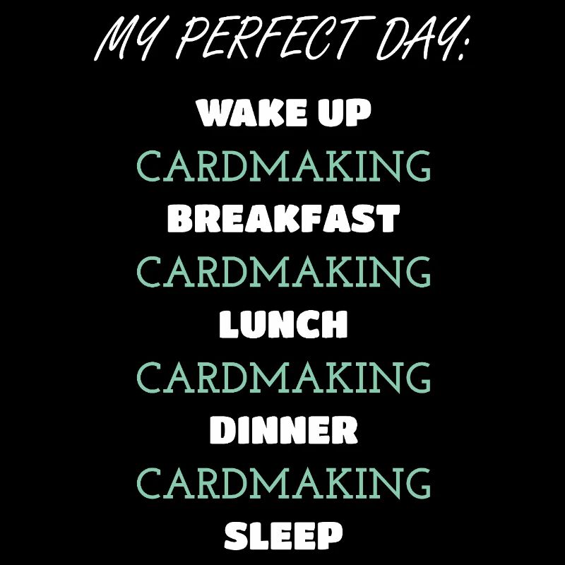 Daily Cardmaking Routine Design