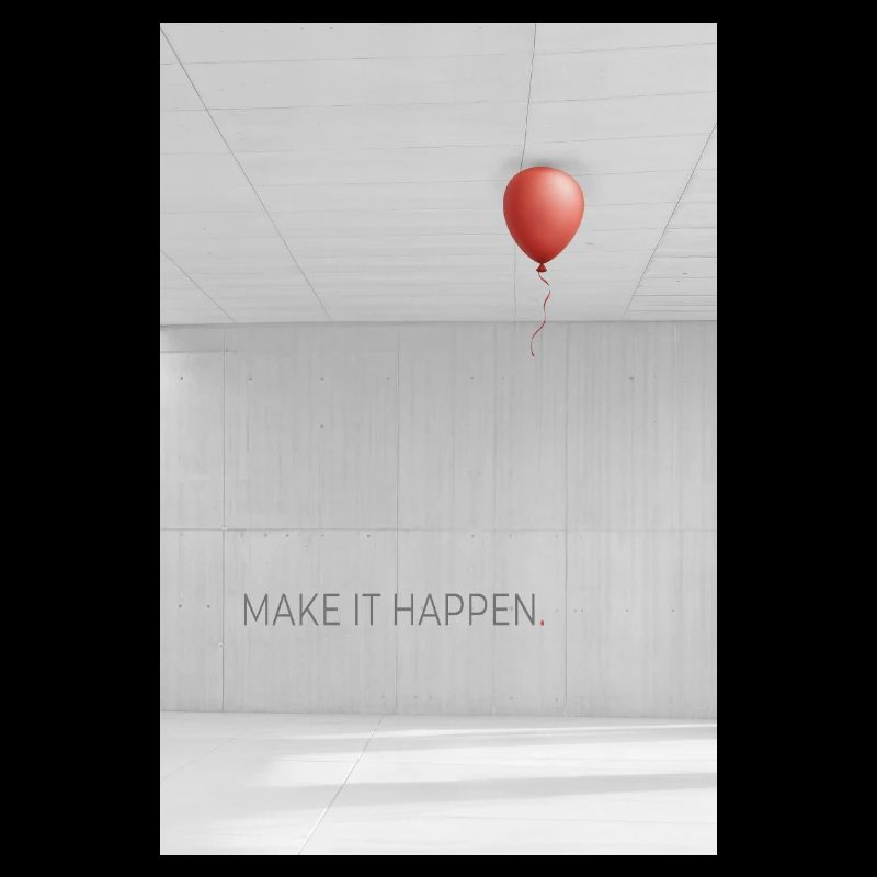 Make it happen minimalist Motivation Saying
