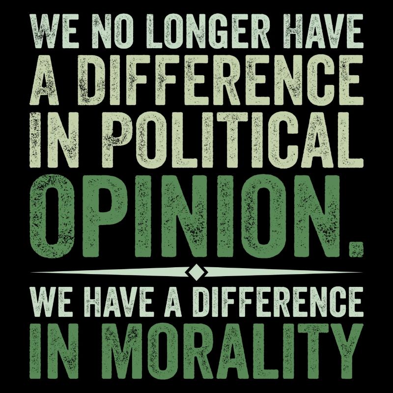 we no longer have difference in political opinion