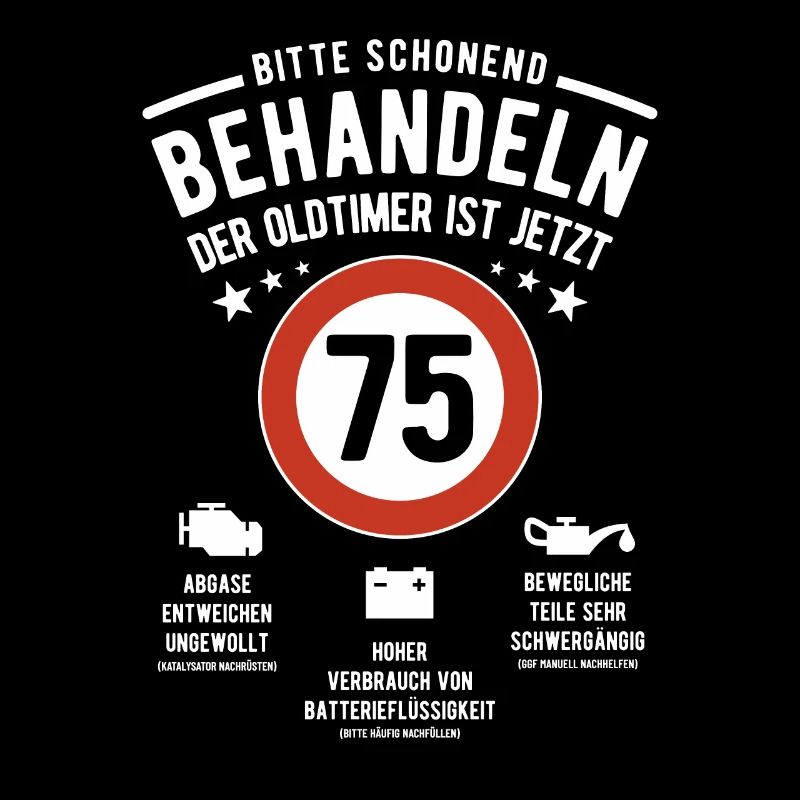 Oldtimer schonend behandeln - 75. Geburtstag