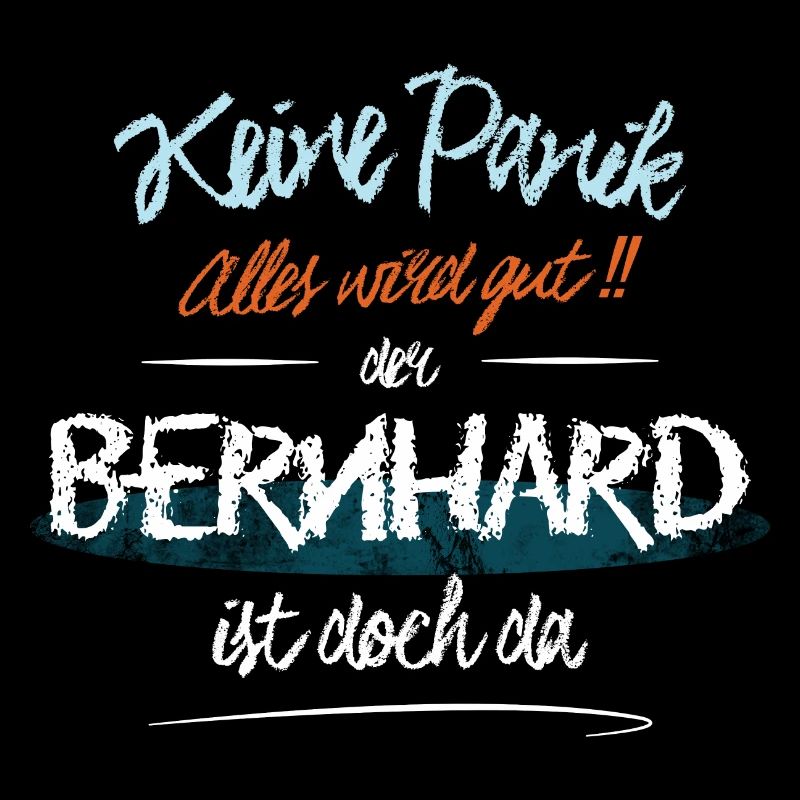 Bernhard - Keine Panik. Alles wird gut