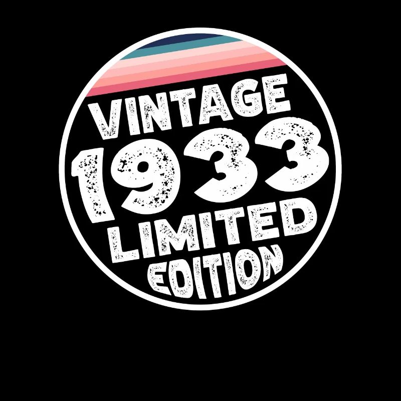 Limited Edition since 1933 Geburtstag Geschenk