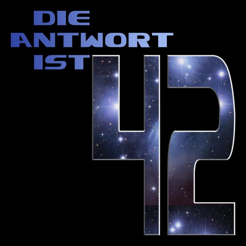 DIE ANTWORT IST 42