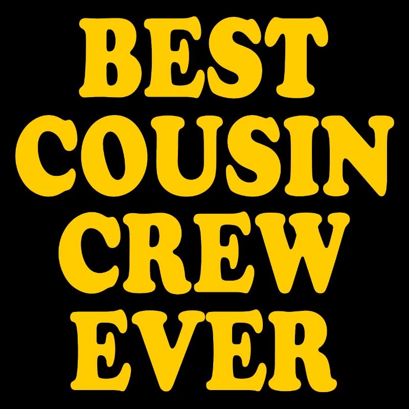 Best cousin crew ever