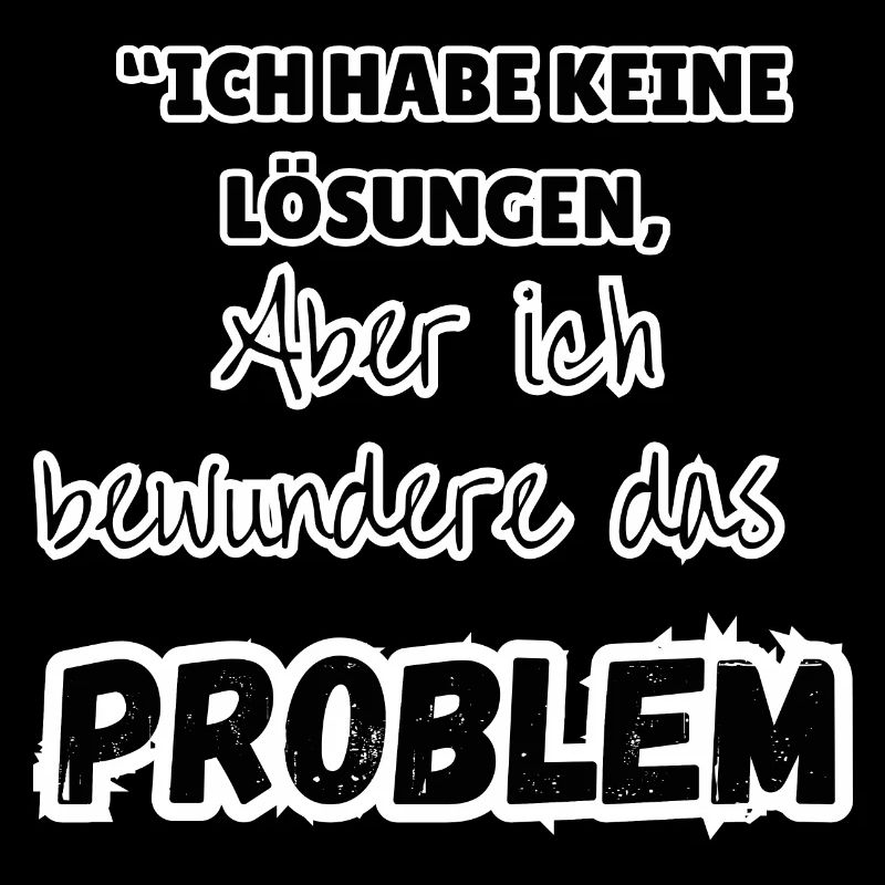 "Problem Lösung"