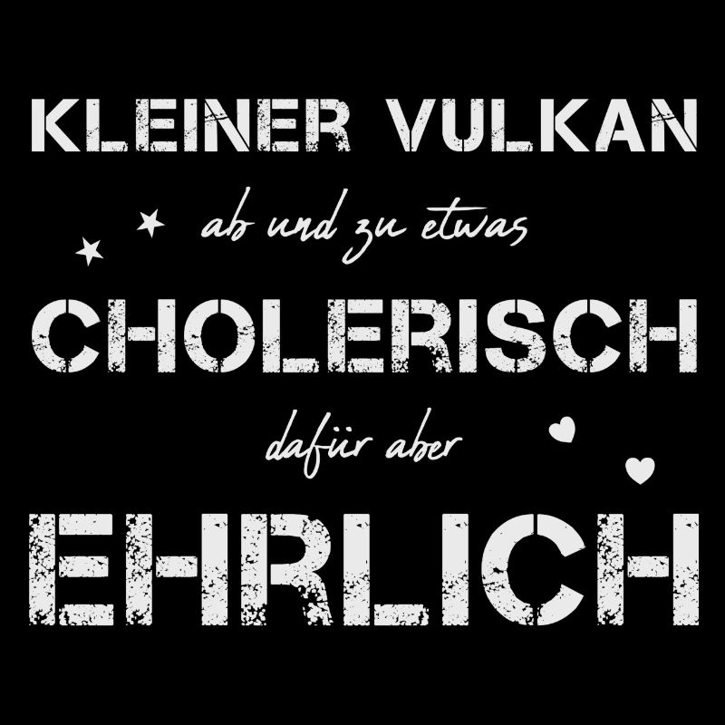 cholerisch ehrlich