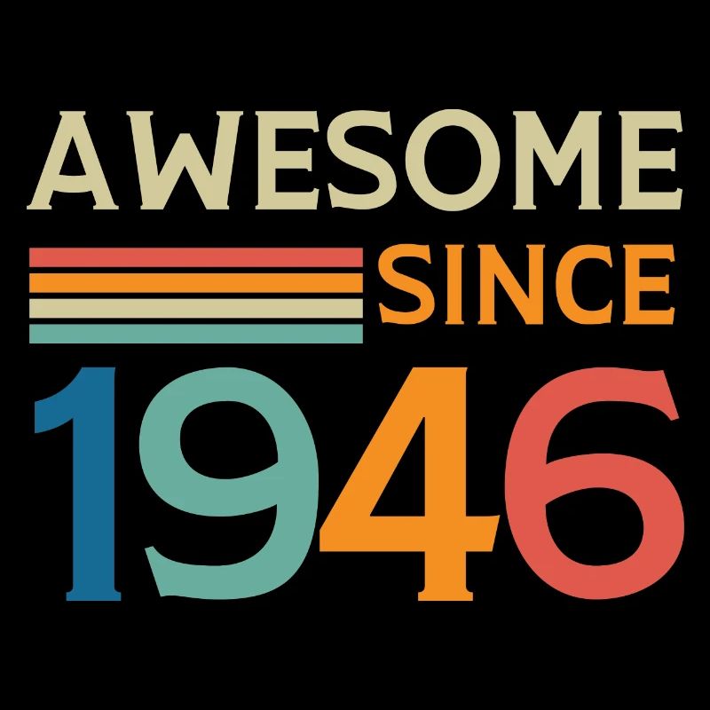 Awesome since 1946