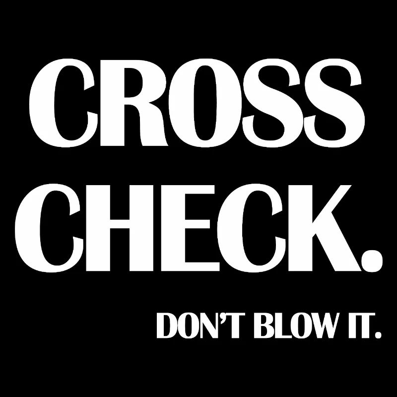 Cross Check Don't Blow It Funny Quote Flight