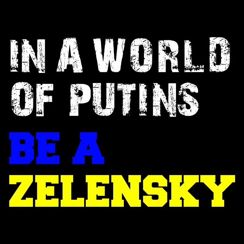 Dans un monde de Poutine, soyez un Zelensky