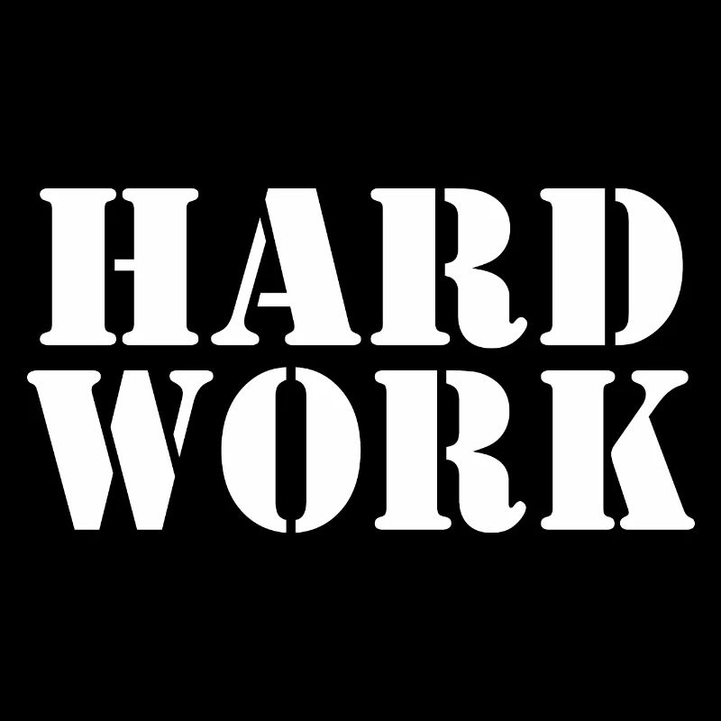 Hard work