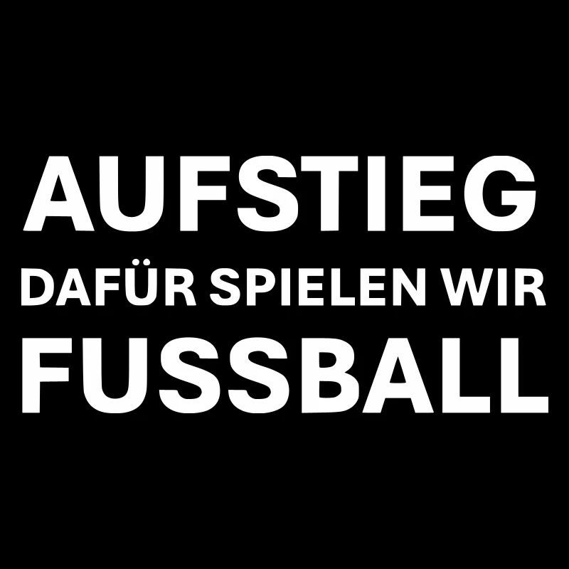 Promotion, that's why we play football