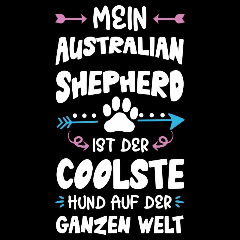 australischer shäferhund hund spruch