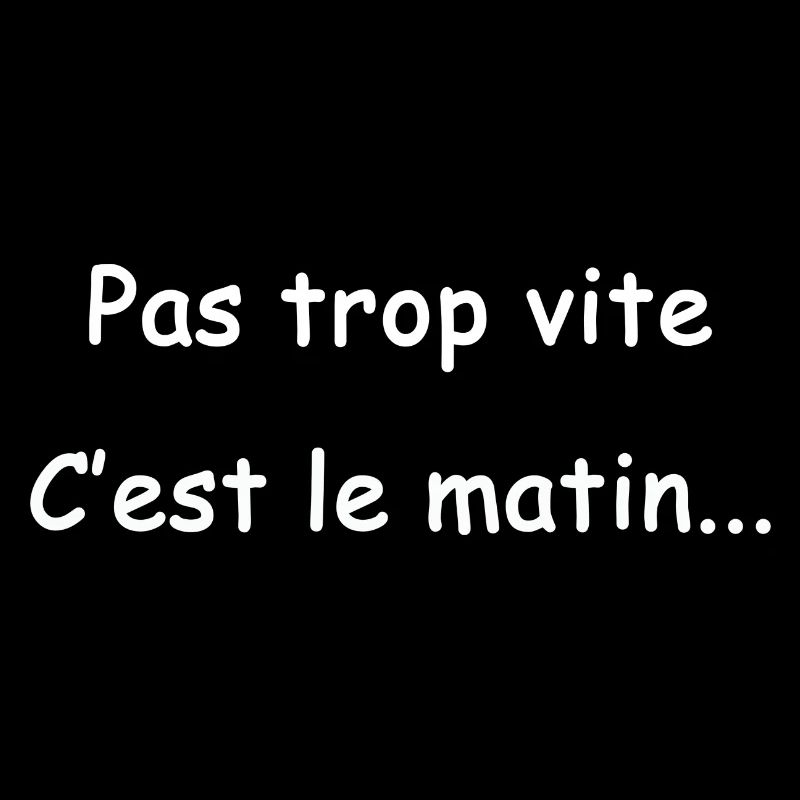 pas trop vite blanc