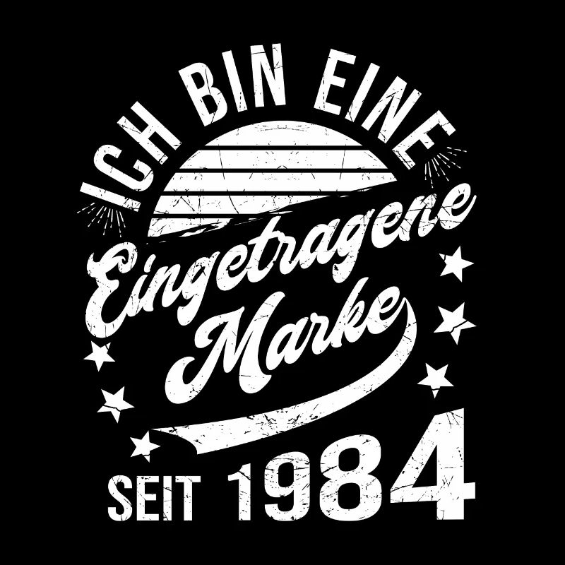 40. Geburtstag Retro 40 Jahre Eingetragene Marke