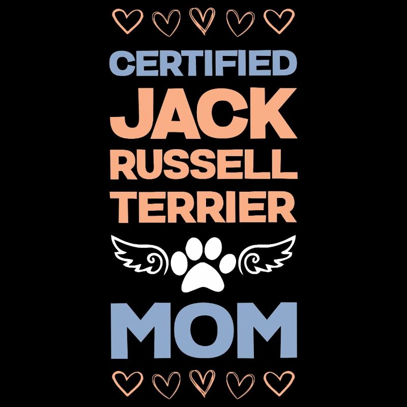 Certified Jack Russell Mom