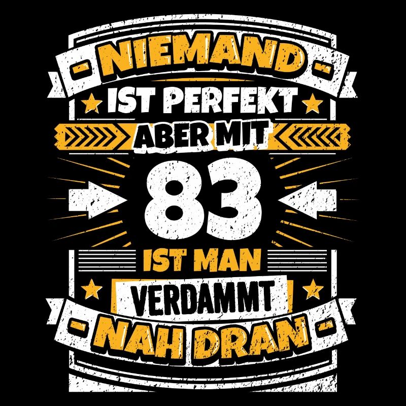 Lustiger Spruch 83. Geburtstag