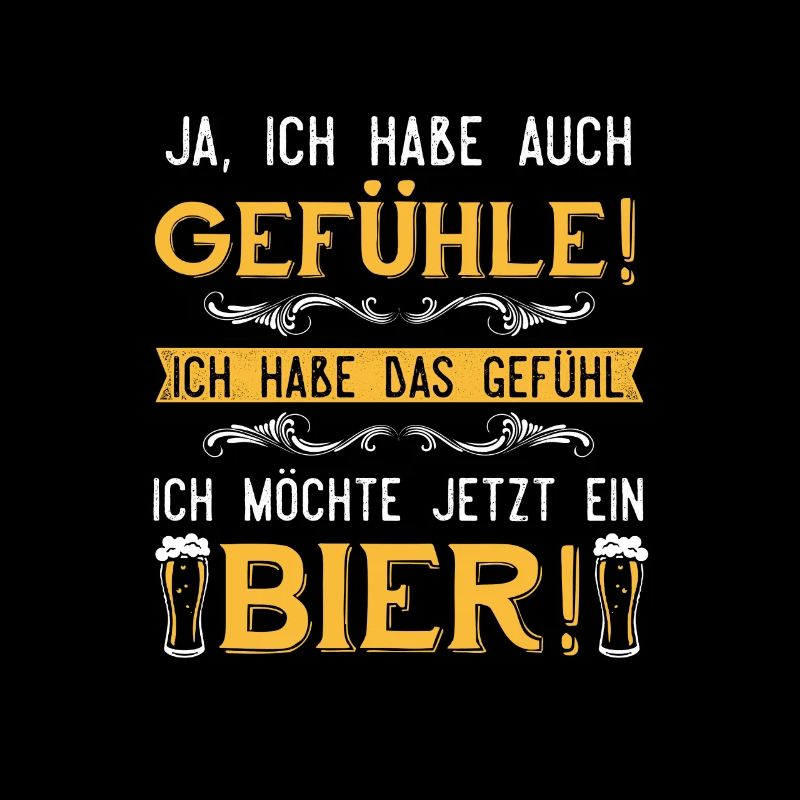 Gefühle Bier Geschenk Biertrinker